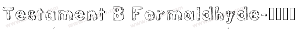 Testament B Formaldhyde字体转换